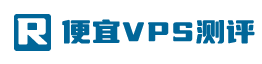 便宜VPS测评 - 优选国内外主机,便宜VPS和服务器推荐